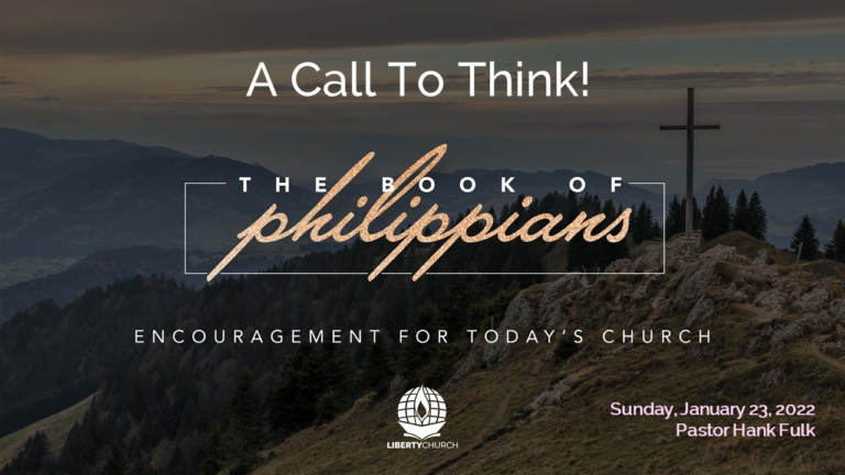 January 23rd Service – A Call To Think!